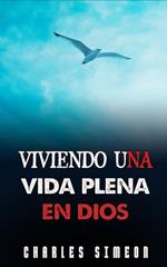 Viviendo Una Vida Plena en dios