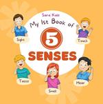 My 1st Book of 5 Senses