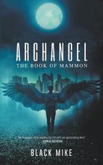 Archangel: The Book of Mammon