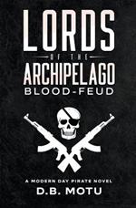 Lords of the Archipelago: Blood-Feud