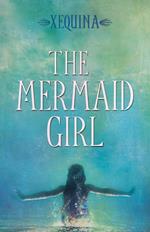 The Mermaid Girl