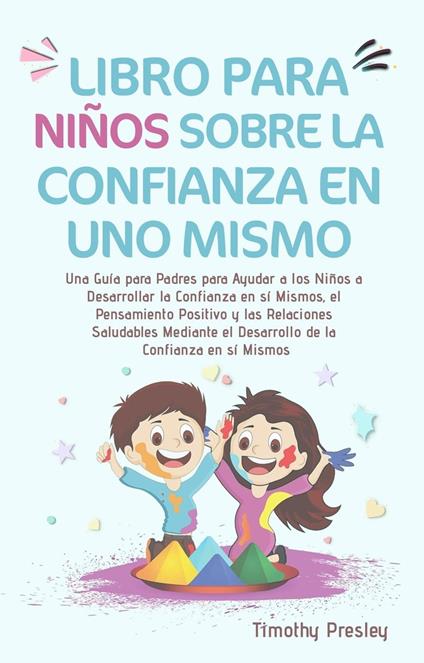 Libro para Niños Sobre la Confianza en Uno Mismo