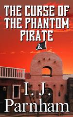 The Curse of the Phantom Pirate