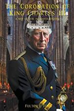 The Coronation of King Charles III