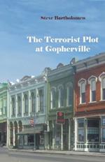 The Terrorist Plot at Gopherville