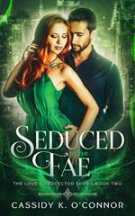 Seduced by the Fae