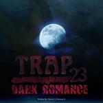 Trap 23 (Dark Romance)