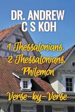 1 Thessalonians, 2 Thessalonians, Philemon