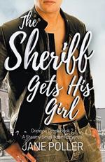 The Sheriff Gets His Girl