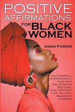 Positive Affirmations For Black Women