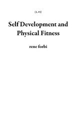 Self Development and Physical Fitness