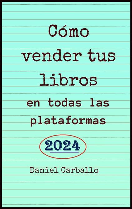 Cómo Vender Tus Libros en todas las Plataformas