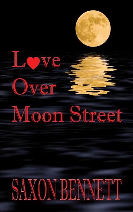 Love Over Moon Street