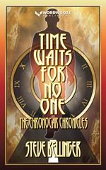 Time Waits For No One: The Chronocar Chronicles
