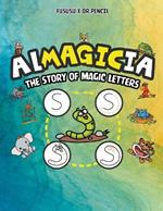 Almagicia: The Story Of Magic Letters