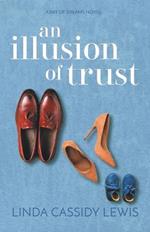 An Illusion of Trust