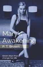 Mary's Awakening