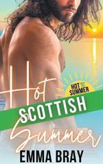 Hot Scottish Summer