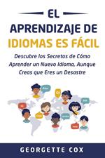 El Aprendizaje de Idiomas es Fácil