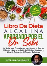 Libro De Dieta Alcalina Aprobado Por El Dr. Sebi