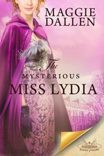 The Mysterious Miss Lydia