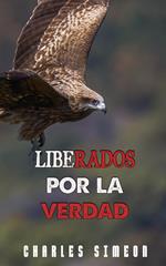 Liberados Por La Verdad