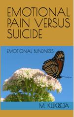 Emotional Pain Versus Suicide