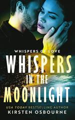 Whispers in the Moonlight