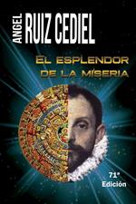 El esplendor de la miseria