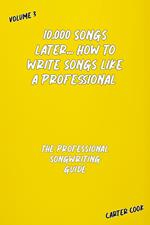 The Professional Songwriting Guide