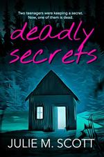 Deadly Secrets