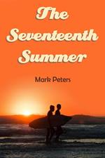 The Seventeenth Summer