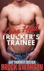 Long Haul Trucker's Trainee