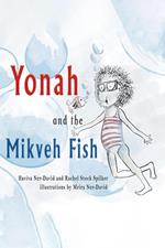 Yonah and the Mikveh Fish