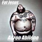 Fat Jesus