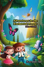 Adventures in the Enchanted Forest