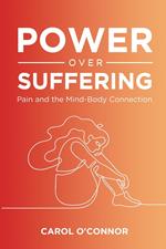 Power Over Suffering