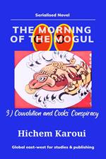 The Morning of the Mogul: Couvolution and Cooks' Conspiracy