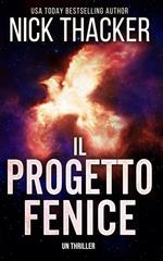 Il Progetto Fenice