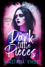 Dark Little Pieces