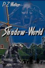 Shadow-World