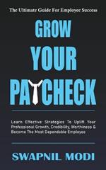 Grow Your Paycheck