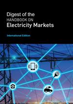 Digest of the Handbook on Electricity Markets - International Edition