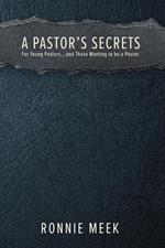 A Pastor's Secrets