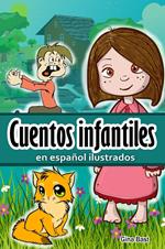 Cuentos infantiles en español ilustrados