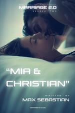 Marriage 2.0: Season Two: Mia & Christian