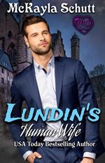 Lundin's Human Wife