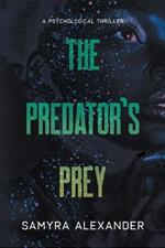 The Predator's Prey