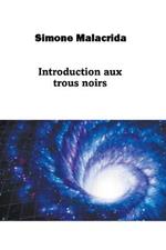 Introduction aux trous noirs