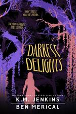 Darkest Delights